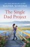 [Rose Bend 05] • The Single Dad Project